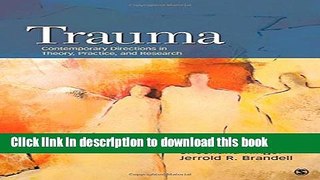 Download Book Trauma: Contemporary Directions in Theory, Practice, and Research E-Book Download