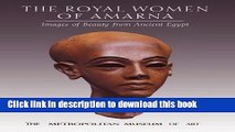 Download Book The Royal Women of Amarna: Images of Beauty from Ancient Egypt ebook textbooks