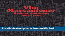 Read Vito Marcantonio: Radical Politician, 1902-1954 (Suny Series in American Labor History)