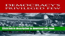 Read Democracyâ€™s Privileged Few: Legislative Privilege and Democratic Norms in the British and