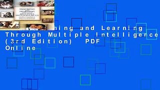 Read Teaching and Learning Through Multiple Intelligences (3rd Edition)  PDF Online