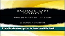 Read Soros on Soros: Staying Ahead of the Curve  Ebook Free