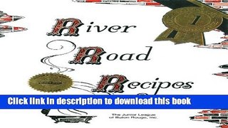 Read Books River Road Recipes: The Textbook of Louisiana Cuisine Ebook PDF
