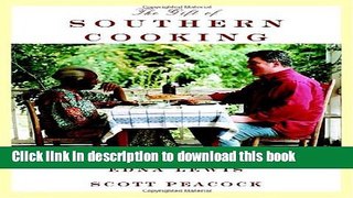 Read Books The Gift of Southern Cooking: Recipes and Revelations from Two Great American Cooks