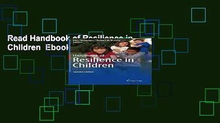 Read Handbook of Resilience in Children  Ebook Free