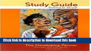 Read Study Guide for The Developing Person Through the Life Span  Ebook Online