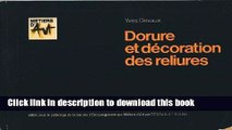 Read Dorure et decoration des reliures (Precis techniques) (French Edition) PDF Online