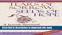 Read Tears of Sorrow, Seed of Hope 2/E: A Jewish Spiritual Companion for Infertility and Pregnancy