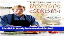 Download Books P. Allen Smith s Seasonal Recipes from the Garden ebook textbooks