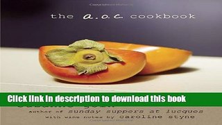 Read Books The A.O.C. Cookbook E-Book Download