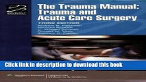 PDF The Trauma Manual: Trauma and Acute Care Surgery (Lippincott Manual Series (Formerly known as