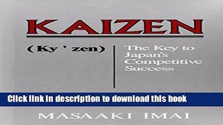 Read Kaizen: The Key To Japan s Competitive Success  Ebook Free