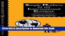 Read Single Mothers In International Context: Mothers Or Workers?  Ebook Online