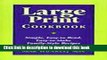 Read Large print cookbook: Simple, easy-to-read, easy-to-make, family-style recipes  Ebook Free