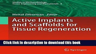 Read Active Implants and Scaffolds for Tissue Regeneration  Ebook Free