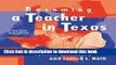 Read Becoming a Teacher in Texas: A Course of Study for the Professional Development ExCET Ebook
