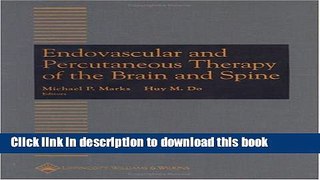 PDF Endovascular and Percutaneous Therapy of the Brain and Spine Free Books