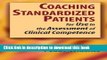 Download Coaching Standardized Patients: For Use in the Assessment of Clinical Competence  EBook
