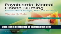 Read Book Psychiatric-Mental Health Nursing: Evidence-Based Concepts, Skills, and Practices E-Book