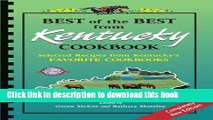 Read Books Best of the Best from Kentucky Cookbook: Selected Recipes from Kentucky s Favorite