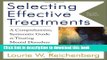 Read Book Selecting Effective Treatments: A Comprehensive, Systematic Guide to Treating Mental