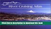 Read River Cruising Atlas : Columbia, Willamette   Snake Rivers  Ebook Free