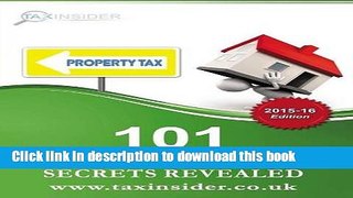[PDF]  101 Property Tax Secrets Revealed 2015/16  [Download] Online