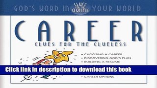Read Career Clues for the Clueless Ebook Free