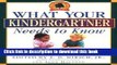 Read What Your Kindergartner Needs to Know: Preparing Your Child for a Lifetime of Learning (Core