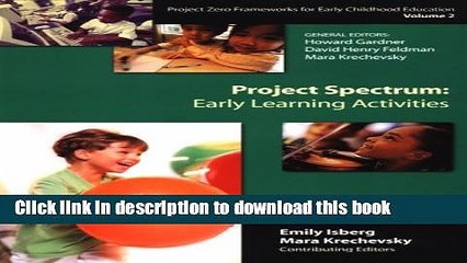 Read Project Spectrum: Early Learning Activities (Project Zero Frameworks for Early Childhood