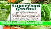 Read Books Superfood Genius! 99 Mouthwatering Vegetarian Slow Cooker Recipes, Green Smoothi   Raw