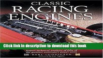 Read Book Classic Racing Engines: Design, Development and Performance of the World s Top