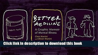 Read Book Bitter Medicine: A Graphic Memoir of Mental Illness ebook textbooks