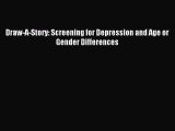 Read Draw-A-Story: Screening for Depression and Age or Gender Differences PDF Online