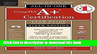 Download CompTIA A+ Certification All-in-One Exam Guide, Ninth Edition (Exams 220-901   220-902)