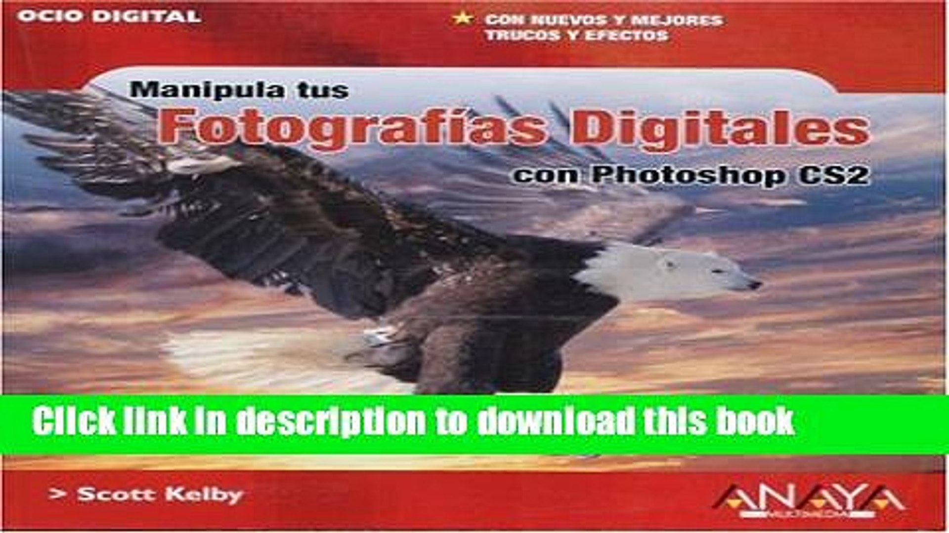 Read Manipula tus fotografias digitales con Photoshop CS2 (Spanish Edition) Ebook Free