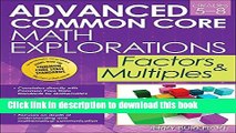 Read Advanced Common Core Math Explorations: Factors and Multiples Ebook Online