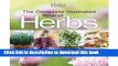 [Read PDF] The Complete Illustrated Book of Herbs ,by Editors of Reader s Digest ( 2011 )