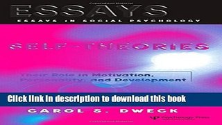 Download Book Self-theories: Their Role in Motivation, Personality, and Development (Essays in