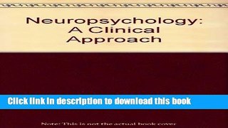 Read Book Neuropsychology: A Clinical Approach ebook textbooks