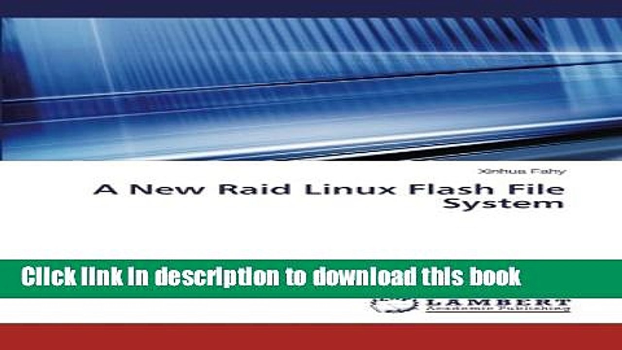 Download A New Raid Linux Flash File System PDF Free