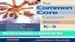 Read The Common Core Lesson Book, K-5: Working with Increasingly Complex Literature, Informational
