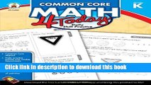 Read Common Core Math 4 Today, Grade K: Daily Skill Practice (Common Core 4 Today) Ebook Free