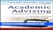 Read Academic Advising: A Comprehensive Handbook  Ebook Free