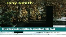 Read Book Tony Smith: Architect, Painter, Sculptor ebook textbooks