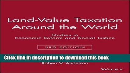 [PDF]  Land-Value Taxation Around the World: Studies in Economic Reform and Social Justice (AJES -