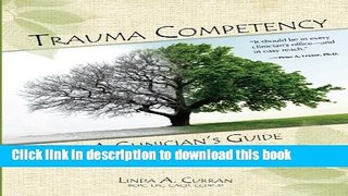 Download Book Trauma Competency: A Clinician s Guide ebook textbooks