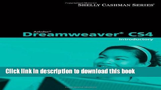 Read Adobe Dreamweaver CS4: Introductory Concepts and Techniques (Available Titles Skills