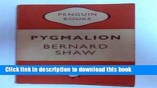 Read Pygmalion  Ebook Free