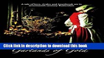 Read Garlands of Gold  PDF Free